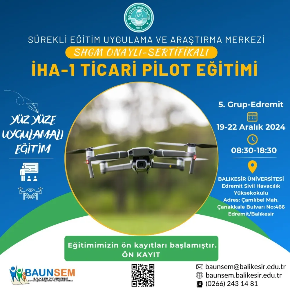 Edremit Sivil Havacılık Yüksekokulu İHA-1 Drone Pilotluğu Eğitimlerinin Beşincisini Verecek